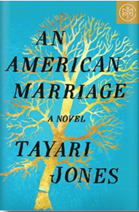 An American Marriage a novel Tayari Jones