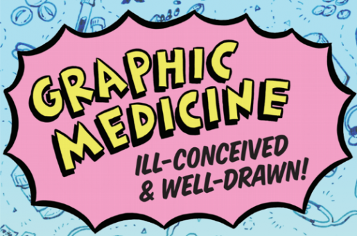 Graphic Medicine: Ill-conceived & well-drawn!