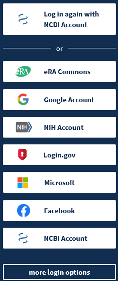 Log in with eRA Commons, Google Account, NIH Account, Login.gov, Microsoft, Facebook, NCBI Account, or more options