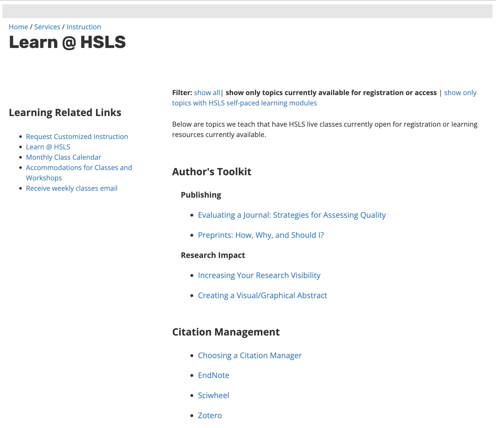 Screenshot of a webpage titled Learn @ HSLS. Featured on the is a list of topics, such as Author's Toolkit, followed by links to individual classes related to each topic.
